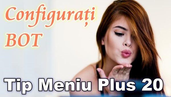 Cum să configurați bot-ul „Tip Menu Plus 20” în Chaturbate?
