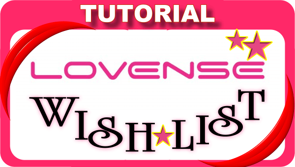 How to create a wish list in Lovense?