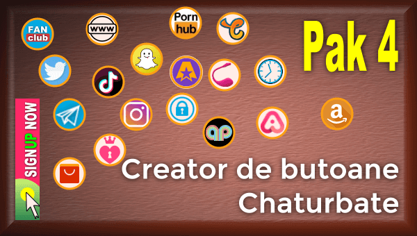 You are currently viewing Pak 4 – Creator de butoane și pictograme social media pentru Chaturbate