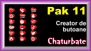 Pak 11 - Creator de butoane și pictograme social media pentru Chaturbate