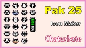 Pak 25 - FREE Chaturbate Social Media Button and Icon Maker