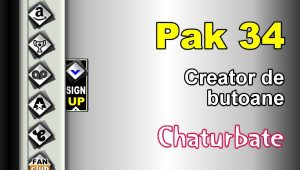 Pak 34 - Generator de butoane și pictograme pentru Chaturbate