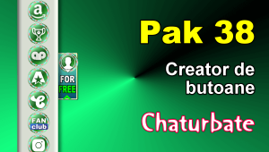 Pak 38 - Generator de butoane și pictograme pentru Chaturbate