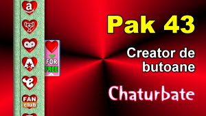 Pak 43 - Generator de butoane și pictograme pentru Chaturbate