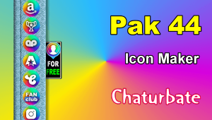 Pak 44 - FREE Chaturbate Social Media Button and Icon Maker