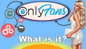 What it is and how Onlyfans works !!!