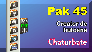 Pak 45 – Generator de butoane și pictograme pentru Chaturbate