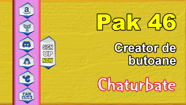 Pak-46-Generator-de-butoane-și-pictograme-pentru-Chaturbate - Video Chat de Acasa Pak 46 - Generator de butoane și pictograme pentru Chaturbate