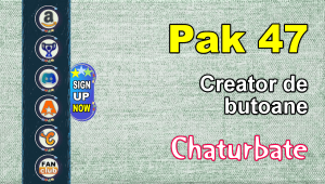 Pak 47 - Generator de butoane și pictograme pentru Chaturbate