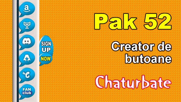 You are currently viewing Pak 52 – Generator de butoane și pictograme pentru Chaturbate