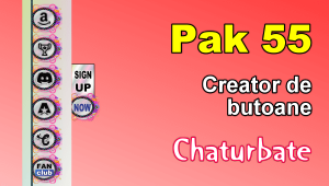 Read more about the article Pak 55 – Generator de butoane și pictograme pentru Chaturbate
