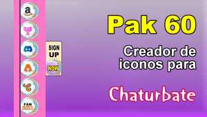 Pak 60 – Generador de iconos y botones de redes sociales para Chaturbate