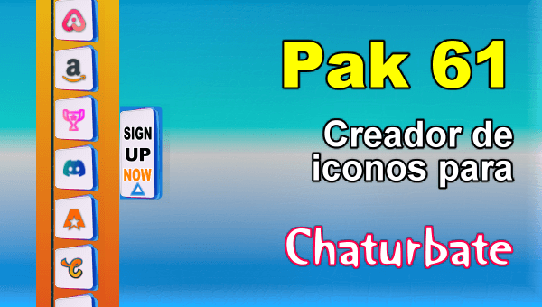 Pak 61 - Generador de iconos y botones de redes sociales para Chaturbate