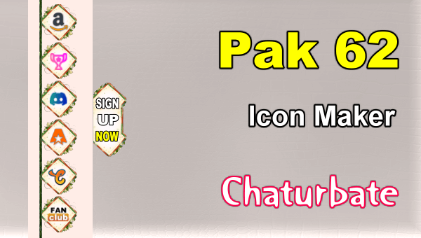 Pak 62 - FREE Chaturbate Social Media Button and Icon Maker - Erotic Video Chat at Home Pak 62 - FREE Chaturbate Social Media Button and Icon Maker