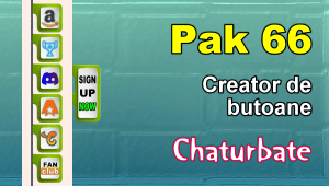 Pak 66 – Generator de butoane și pictograme pentru Chaturbate