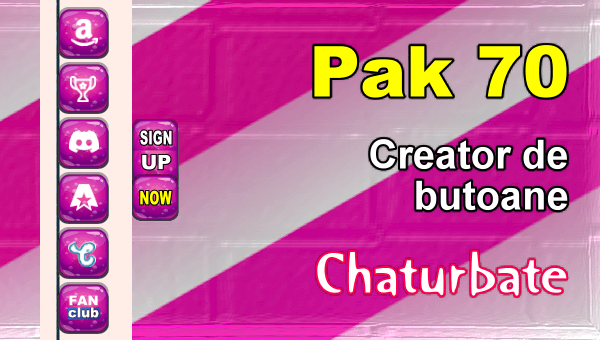 Pak 70 - Generator de butoane și pictograme pentru Chaturbate - Video Chat de Acasa Pak 70 - Generator de butoane și pictograme pentru Chaturbate