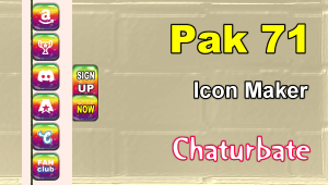 Pak 71 - FREE Chaturbate Social Media Button and Icon Maker