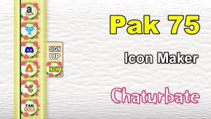 Pak 75 - FREE Chaturbate Social Media Button and Icon Maker