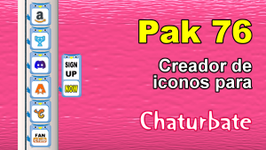 Pak 76 – Generador de iconos y botones de redes sociales para Chaturbate