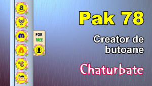 Pak 78 – Generator de butoane și pictograme pentru Chaturbate