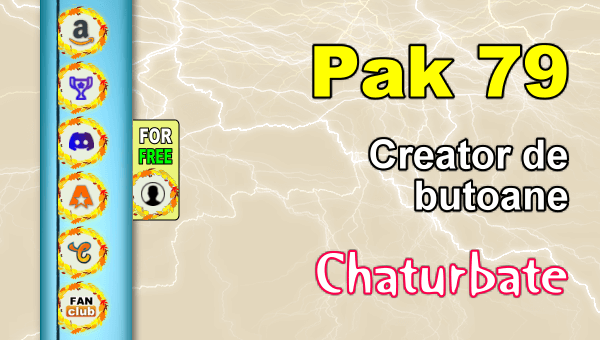 Pak 79 – Generator de butoane și pictograme pentru Chaturbate
