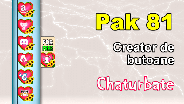 Pak 81 - Generator de butoane și pictograme pentru Chaturbate - Video Chat de Acasa Pak 81 - Generator de butoane și pictograme pentru Chaturbate