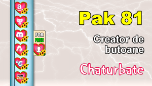 Read more about the article Pak 81 – Generator de butoane și pictograme pentru Chaturbate