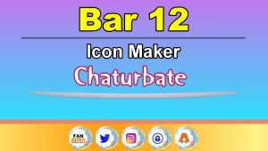 Bar 12 - FREE Chaturbate Icon Maker for your BIO