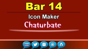 Bar 14 - FREE Chaturbate Icon Maker for your BIO