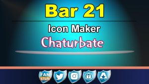 Bar 21 - FREE Chaturbate Icon Maker for your BIO