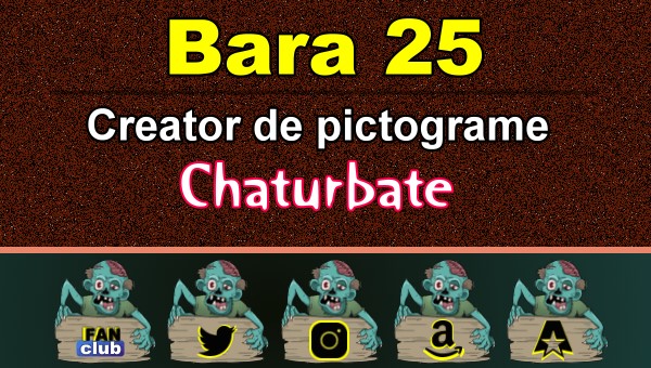 Bara 25 - Generator de pictograme social media pentru Chaturbate - Video Chat de Acasa Bara 25 - Generator de pictograme social media pentru Chaturbate