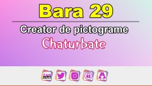 Bara 29 - Generator de pictograme social media pentru Chaturbate
