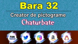 Bara 32 - Generator de pictograme social media pentru Chaturbate