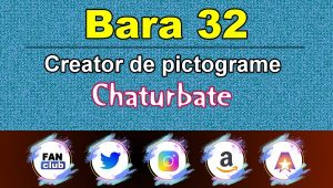 Bara 32 – Generator de pictograme social media pentru Chaturbate
