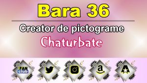 Bara 36 – Generator de pictograme social media pentru Chaturbate