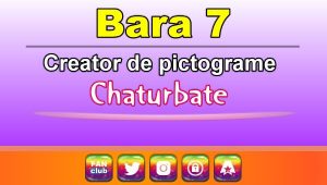 Bara 7 – Generator de pictograme social media pentru Chaturbate