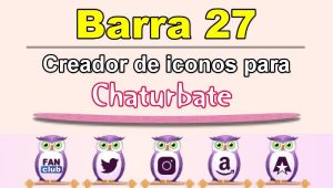 Lee más sobre el artículo Barra 27 – Generador de iconos para redes sociales – Chaturbate
