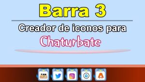 Lee más sobre el artículo Barra 3 – Generador de iconos para redes sociales – Chaturbate