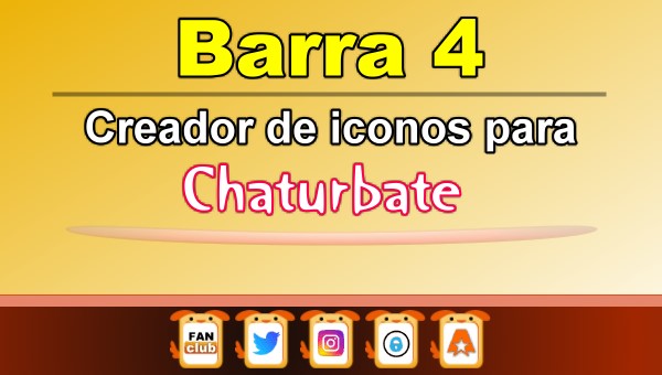 Barra 4 - Generador de iconos para redes sociales - Chaturbate