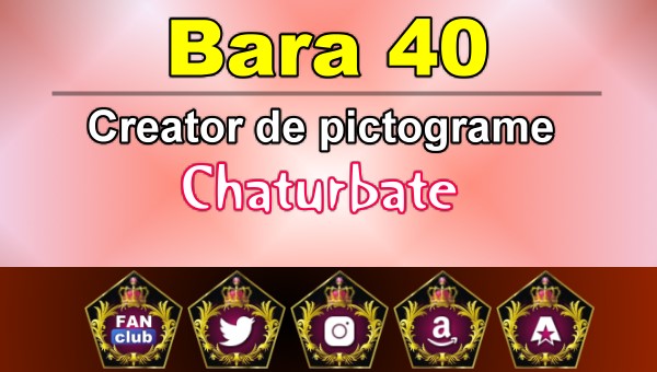 Bara 40 – Generator de pictograme social media pentru Chaturbate