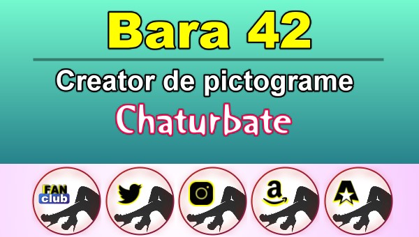 Bara 42 – Generator de pictograme social media pentru Chaturbate