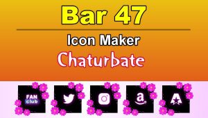 Bar 47 – FREE Chaturbate Icon Maker for your BIO