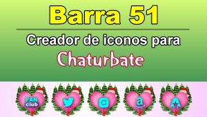 Barra 51 – Generador de iconos para redes sociales – Chaturbate