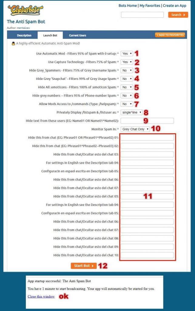 Configure the bot the anti spam bot in simple steps.