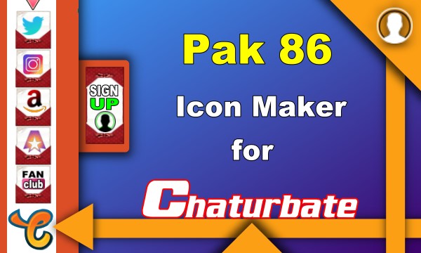Pak 86 - FREE Chaturbate Social Media Button and Icon Maker